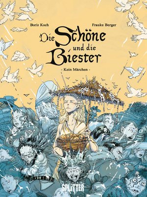 cover image of Die Schöne und die Biester